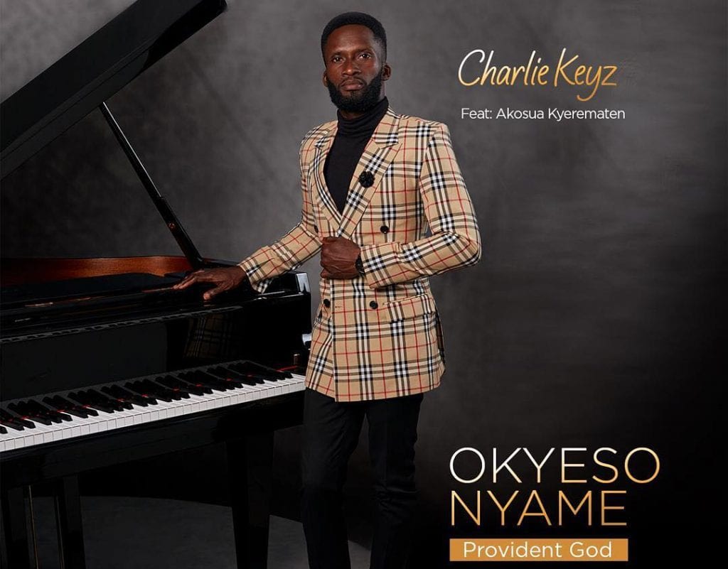 Charlie Key Okyeso nyame