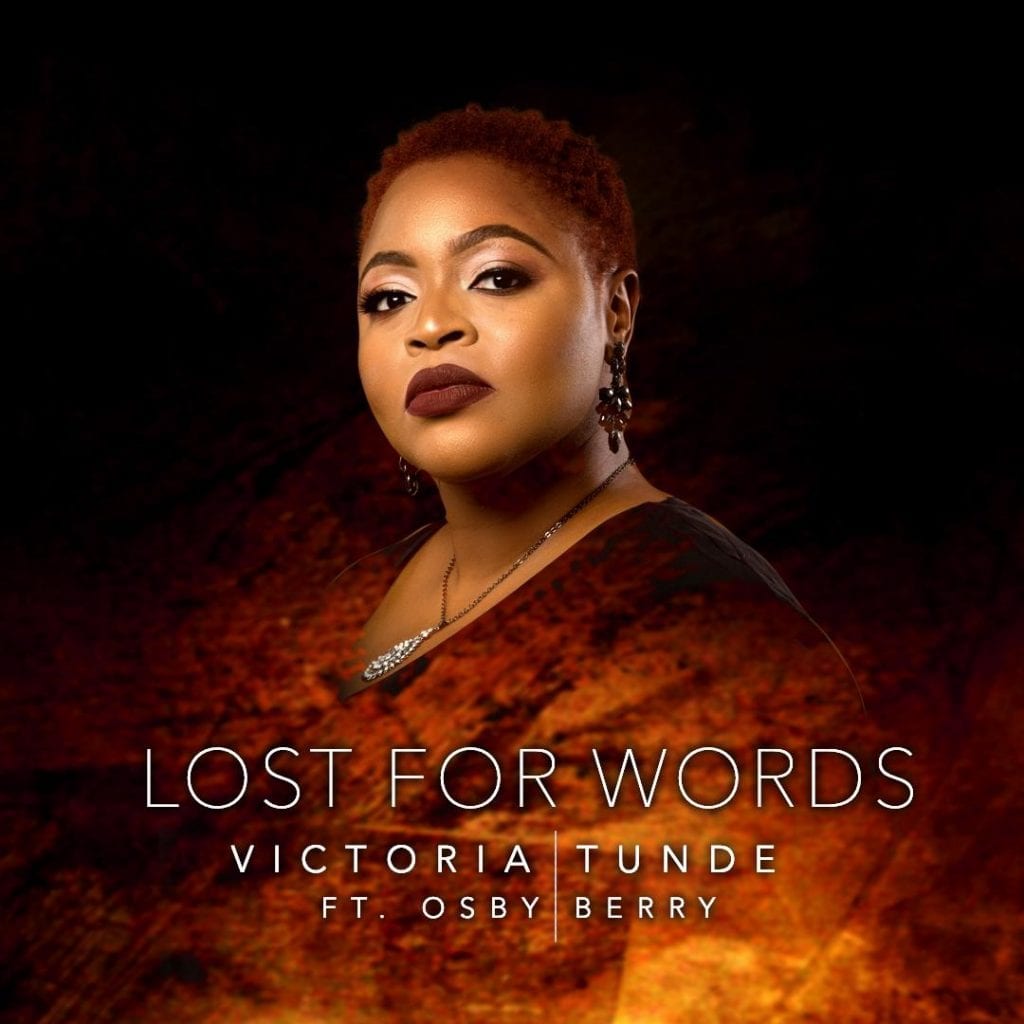 Victoria tunde lost for word ft osby berry