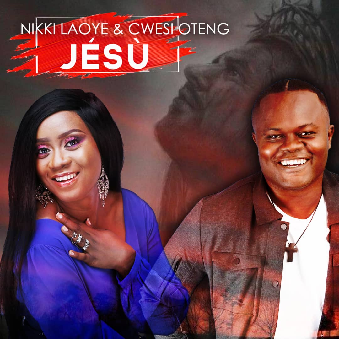 cwesi oteng ft nikki Jesu