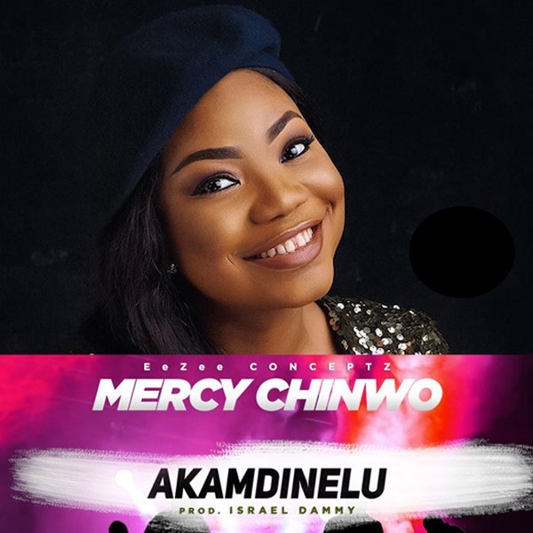 [Audio Download] Mercy Chimwo releases brand new single 'Akamdinelu'
