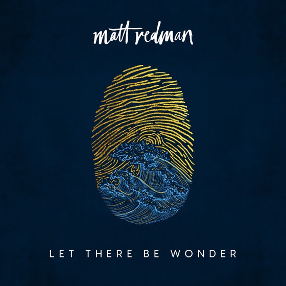 matt redman let there be wonder download