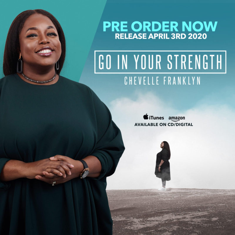 chevelle franklin go in your strength