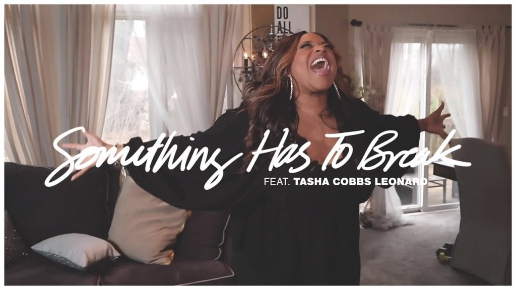 kierra sheard and tasha cobbs something has to break