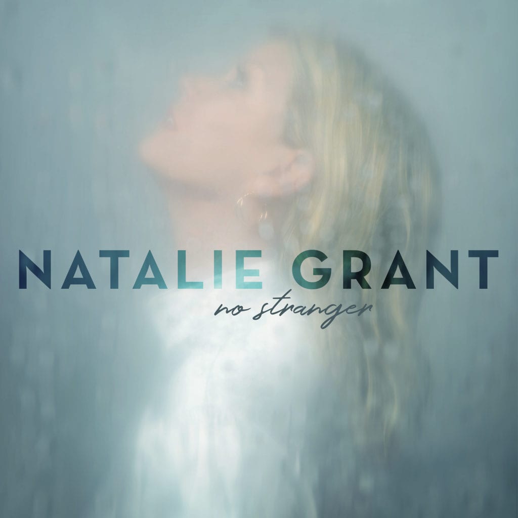 Natalie Grant new album no stranger