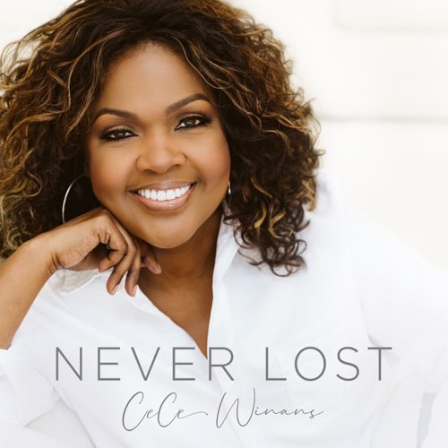Cece Winans Never Lost